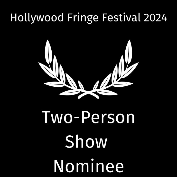 Two-Person Show Nominee
